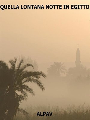 cover image of Quella lontana notte in Egitto